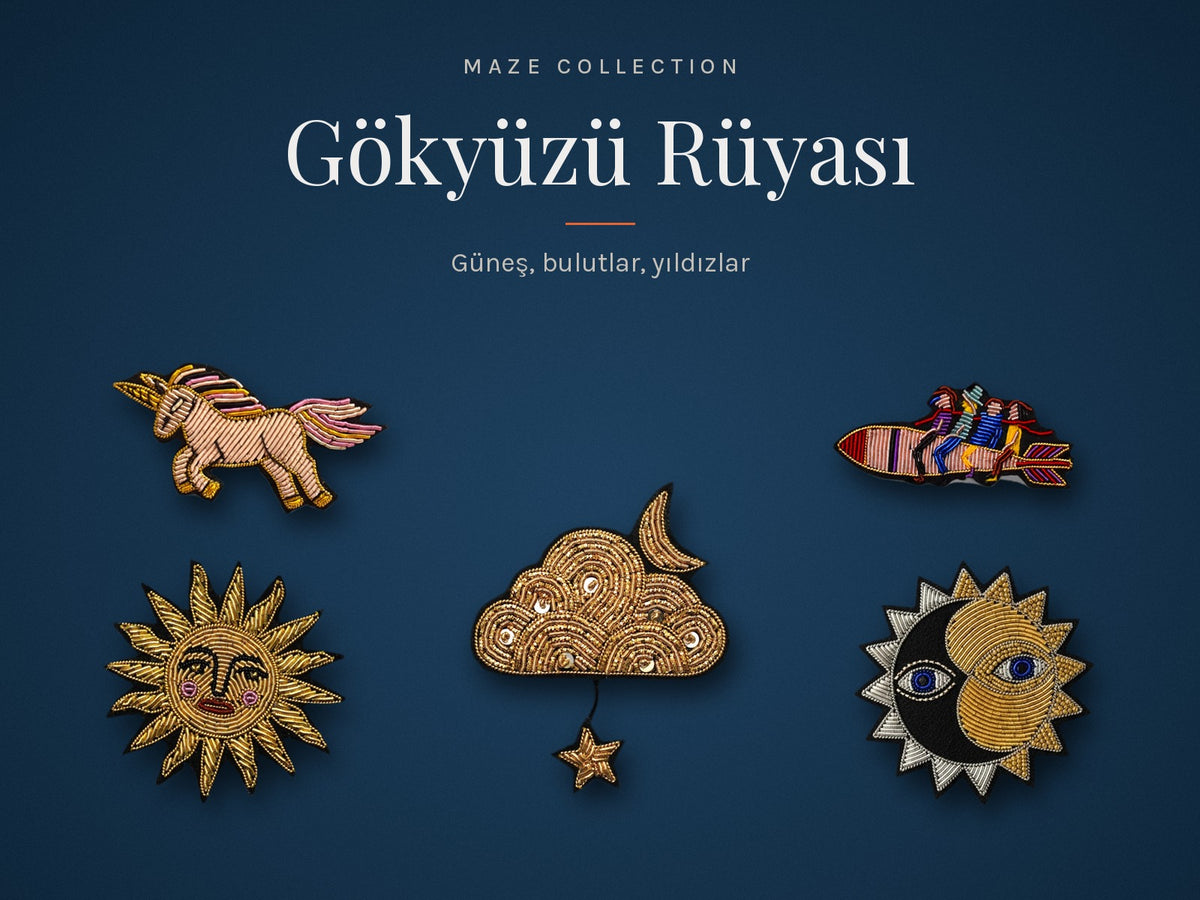 Gökyüzü Rüyası koleksiyonu - Maze Collection el yapımı broşlar